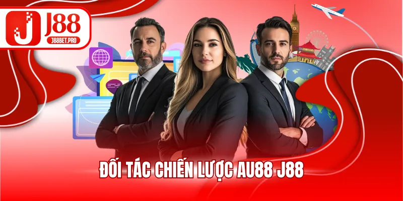 Đối tác chiến lược AU88 J88